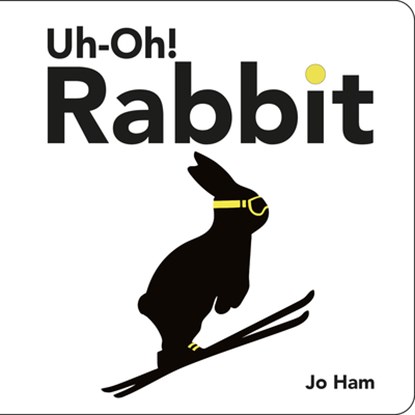 Uh-Oh! Rabbit, Jo Ham - Gebonden - 9781536241327