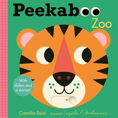 Peekaboo: Zoo: (An Interactive Board Book for Babies & Toddlers with Mirror & Sliders to Push, Pull, or Turn. Cute Zoo Animal Artwork Includes a Rhino, Camilla Reid - Gebonden - 9781536241433
