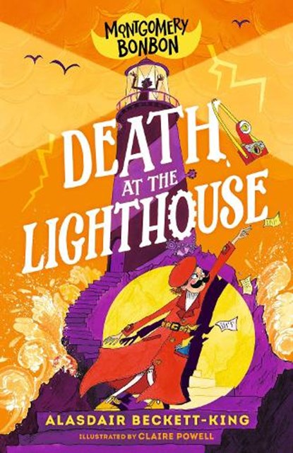Montgomery Bonbon: Death at the Lighthouse, Alasdair Beckett-King - Paperback - 9781536241655
