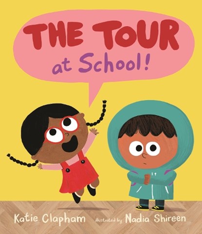 The Tour at School, Katie Clapham - Gebonden - 9781536242980