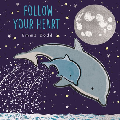 Follow Your Heart, Emma Dodd - Gebonden - 9781536243987