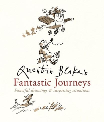 Quentin Blake's Fantastic Journeys, Quentin Blake - Gebonden - 9781536245080
