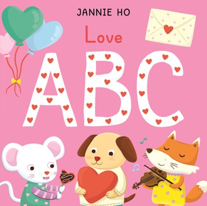 Love ABC, Jannie Ho - Gebonden - 9781536246698