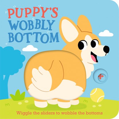 Puppy's Wobbly Bottom, Kit Frost - Gebonden - 9781536246735