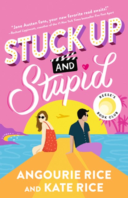 Stuck Up and Stupid, Angourie Rice - Paperback - 9781536251210