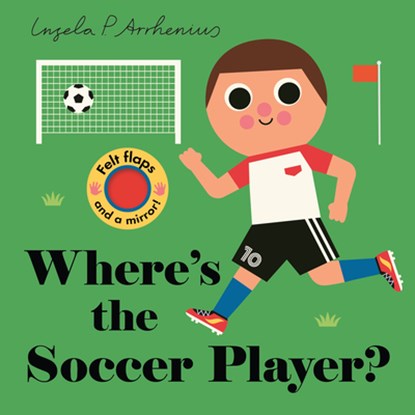 Where's the Soccer Player?, Ingela P. Arrhenius - Gebonden - 9781536251432