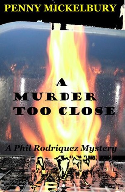 A Murder Too Close, Penny Mickelbury - Ebook - 9781536507850