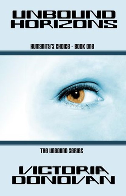 Unbound Horizons, Victoria Donovan - Ebook - 9781536511222