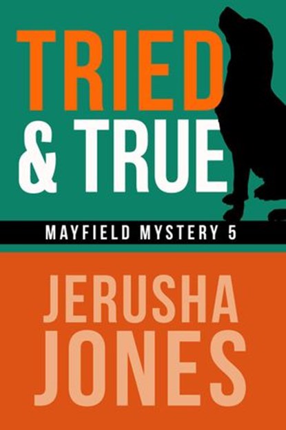 Tried & True, Jerusha Jones - Ebook - 9781536514100