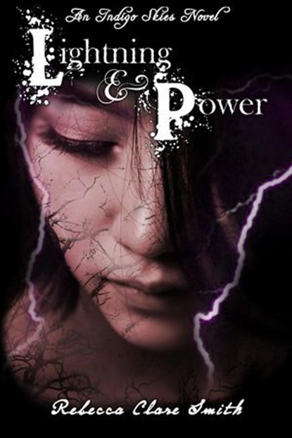 Lightning & Power, Rebecca Clare Smith - Ebook - 9781536540543