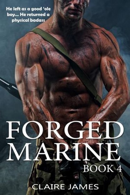Forged Marine, Claire James - Ebook - 9781536545388