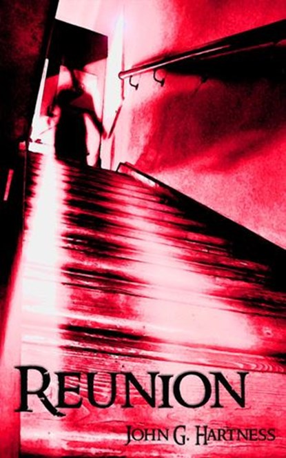 Reunion, John G. Hartness - Ebook - 9781536561197