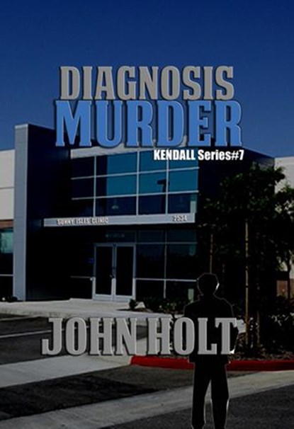 Diagnosis Murder, John Holt - Ebook - 9781536561579
