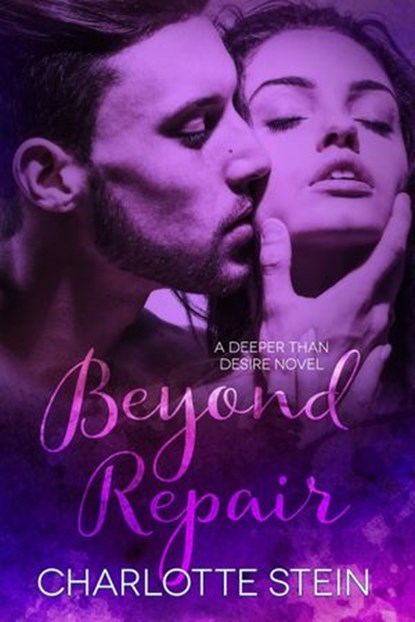 Beyond Repair, Charlotte Stein - Ebook - 9781536564945