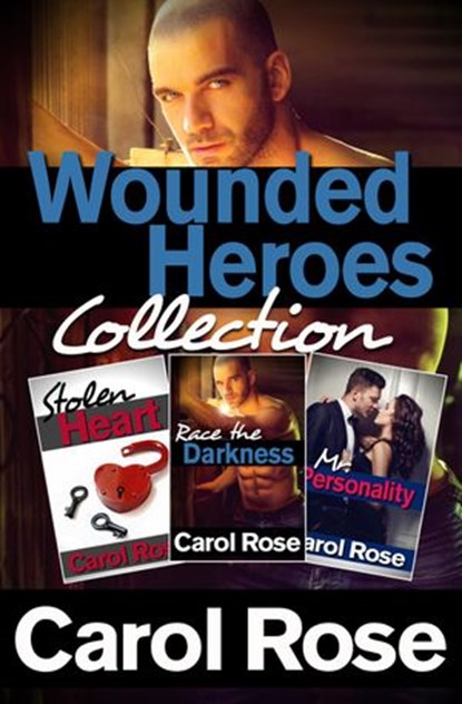 Wounded Heroes Romance Collection, Carol Rose - Ebook - 9781536570274