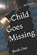 A Child Goes Missing, Mary Jane Carter - Paperback - 9781536581829