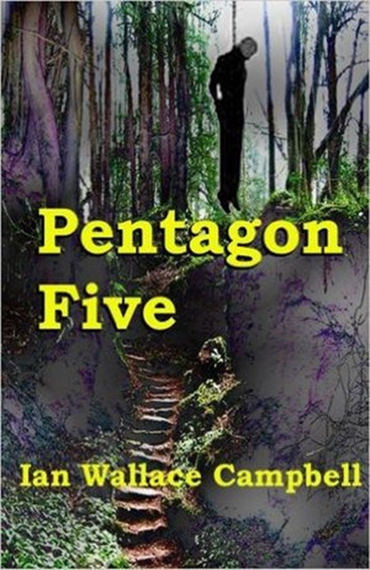 Pentagon Five, Ian Wallace Campbell - Ebook - 9781536588255