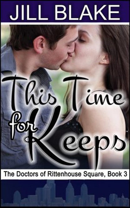 This Time for Keeps, Jill Blake - Ebook - 9781536597806