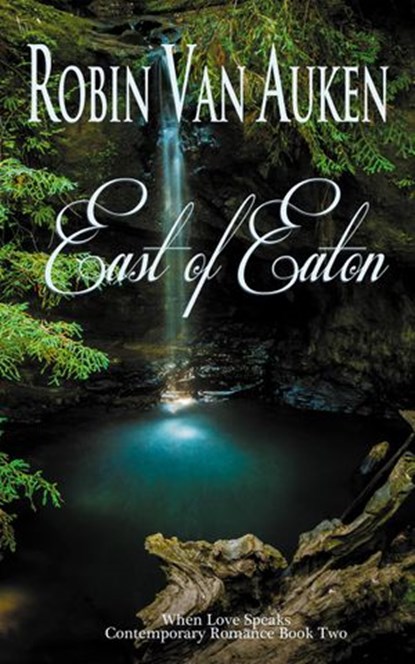 East of Eaton, Robin Van Auken - Ebook - 9781536597936