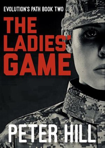 The Ladies' Game, Peter Hill - Ebook - 9781536598629