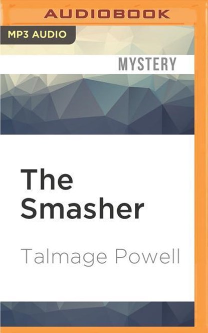 The Smasher, Talmage Powell - AVM - 9781536642810
