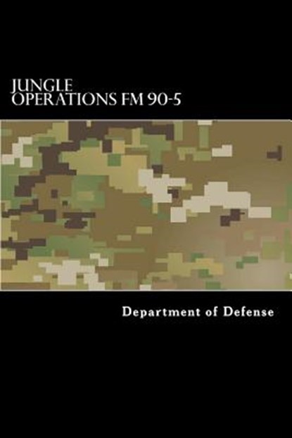 Jungle Operations FM 90-5, Taylor Anderson - Paperback - 9781536820133