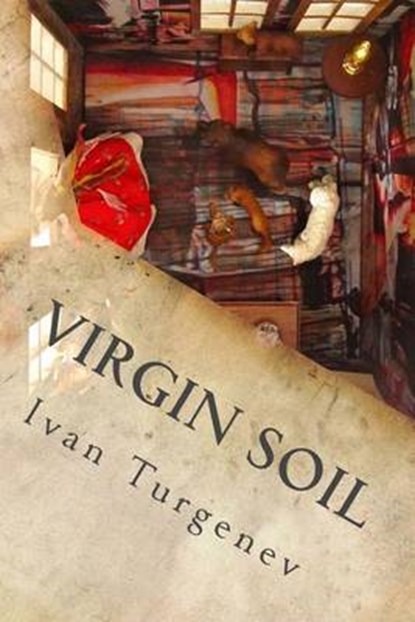 Virgin Soil, Ivan Turgenev - Paperback - 9781537008479