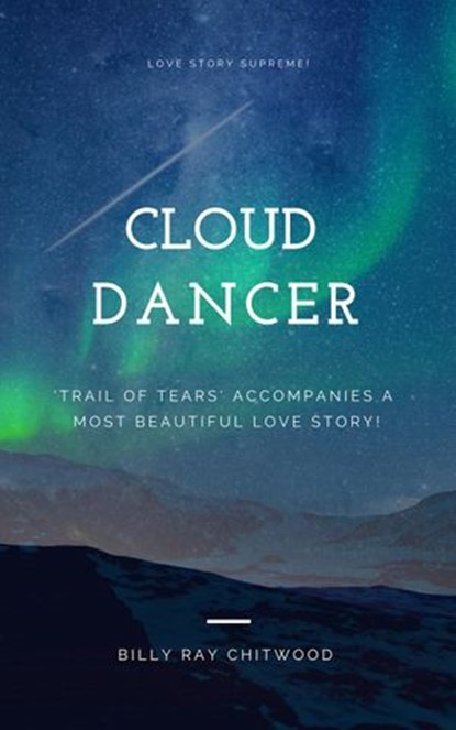 Cloud Dancer, Billy Ray Chitwood - Ebook - 9781537048024