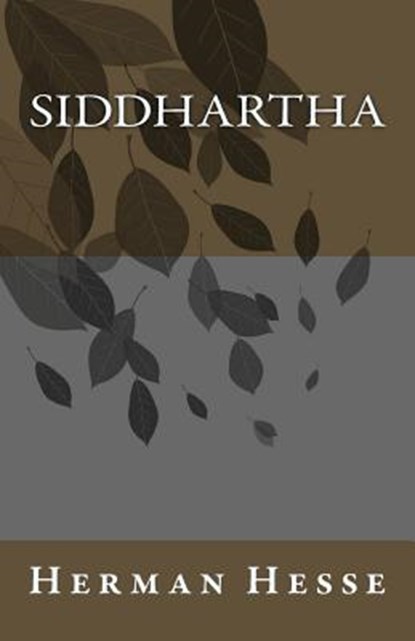 Siddhartha, Herman Hesse - Paperback - 9781537062716