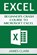 Excel: Beginner's Crash Course to Microsoft Excel, James Clark - Paperback - 9781537219622