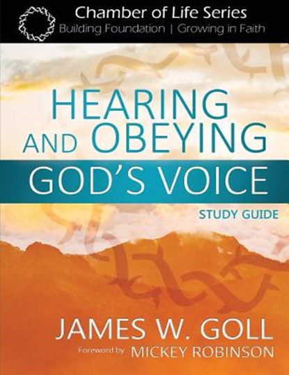Hearing God's Voice Today Study Guide, James W. Goll - Paperback - 9781537240480