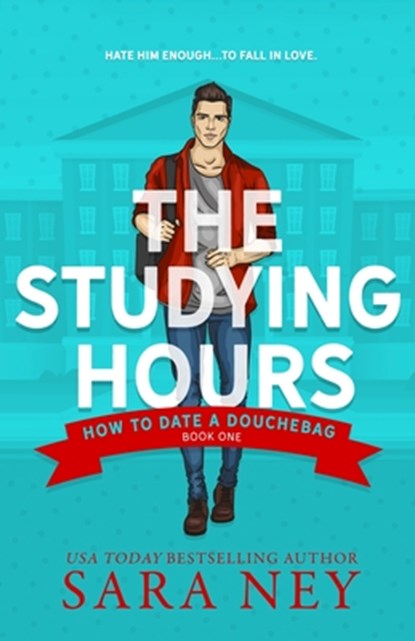 How to Date a Douchebag, Sara Ney - Paperback - 9781537432625