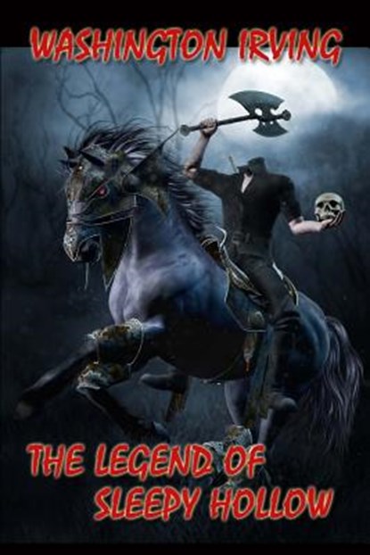 The Legend of Sleepy Hollow, Washington Irving - Paperback - 9781537493503
