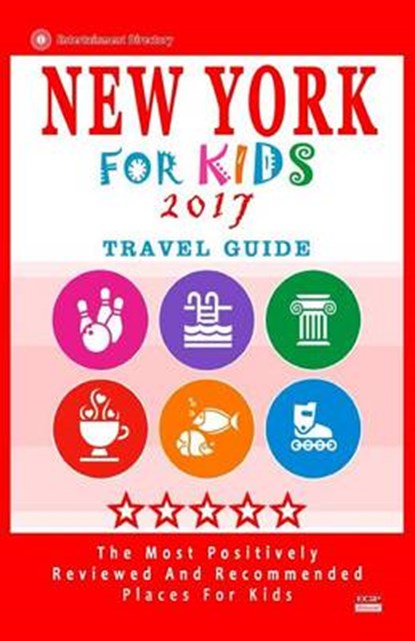 New York for Kids, BRAVERMAN,  Patrick K. - Paperback - 9781537575926