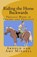 Riding the Horse Backwards, Amy Mindell ; Arnold Mindell - Paperback - 9781537732817