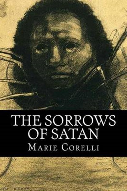 The Sorrows of Satan, Marie Corelli - Paperback - 9781537792866