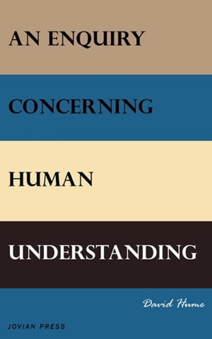 An Enquiry Concerning Human Understanding, David Hume - Ebook - 9781537800202
