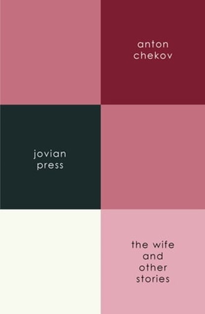 The Wife and Other Stories, Anton Chekov - Ebook - 9781537803678