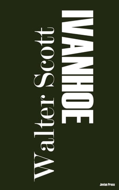 Ivanhoe, Walter Scott - Ebook - 9781537803975