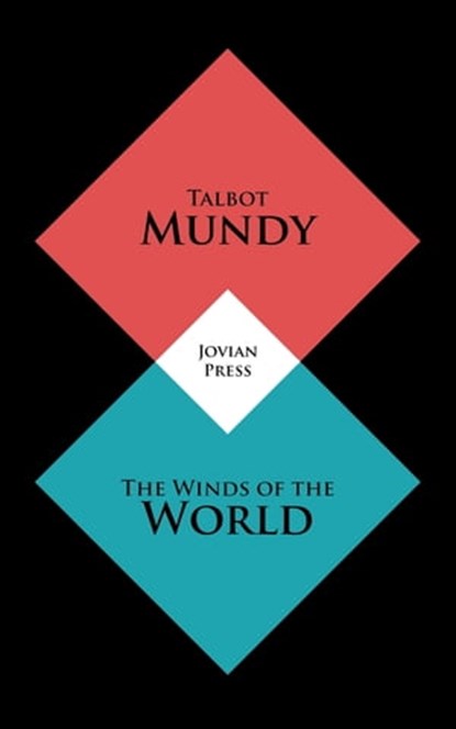 The Winds of the World, Talbot Mundy - Ebook - 9781537807492