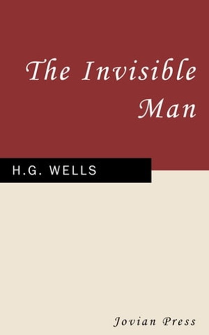 The Invisible Man, H. G. Wells - Ebook - 9781537808352