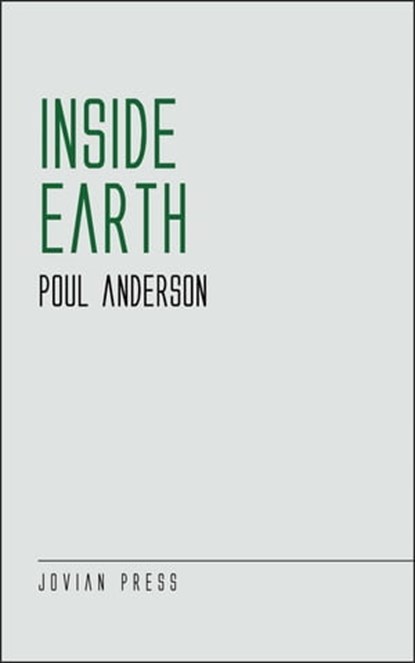 Inside Earth, Poul Anderson - Ebook - 9781537813936