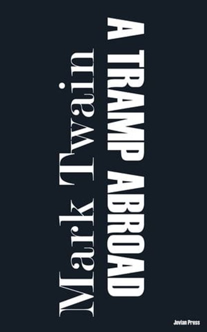 A Tramp Abroad, Mark Twain - Ebook - 9781537820606