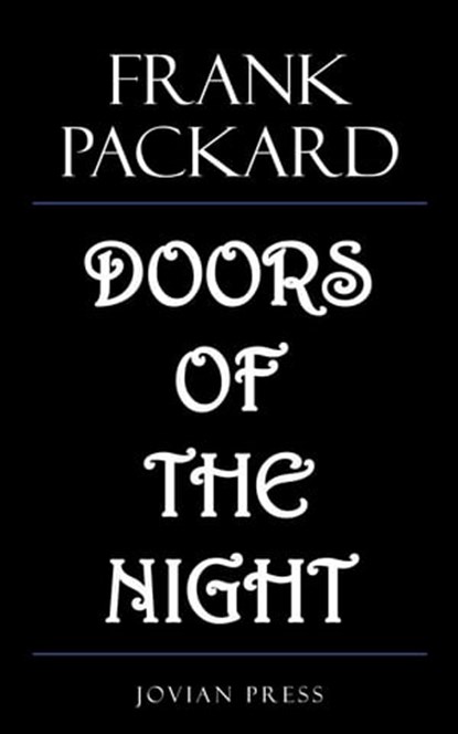 Doors of the Night, Frank Packard - Ebook - 9781537822051