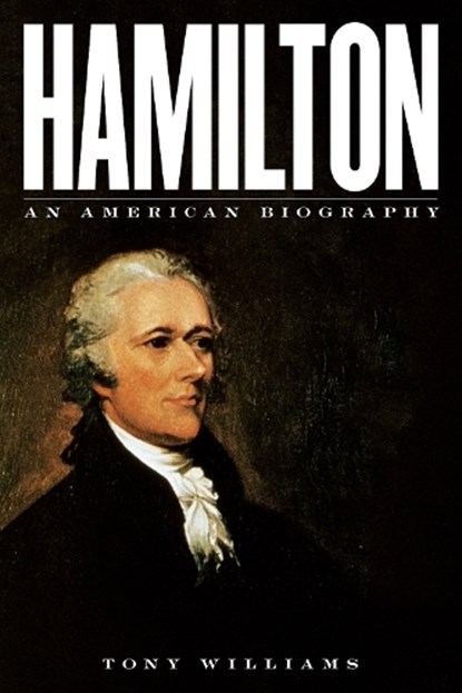 Hamilton, Tony Williams - Gebonden - 9781538100172