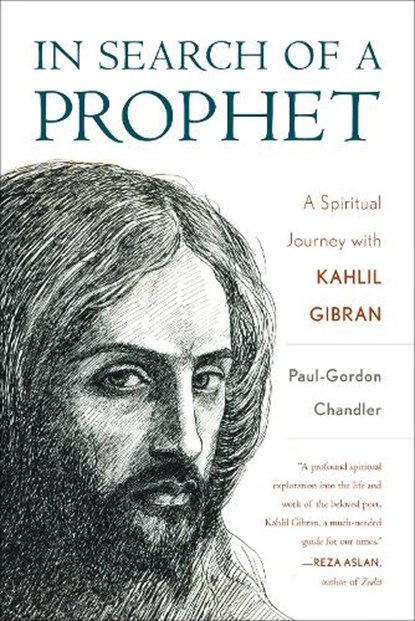 In Search of a Prophet, CHANDLER,  Paul-Gordon - Gebonden - 9781538104279