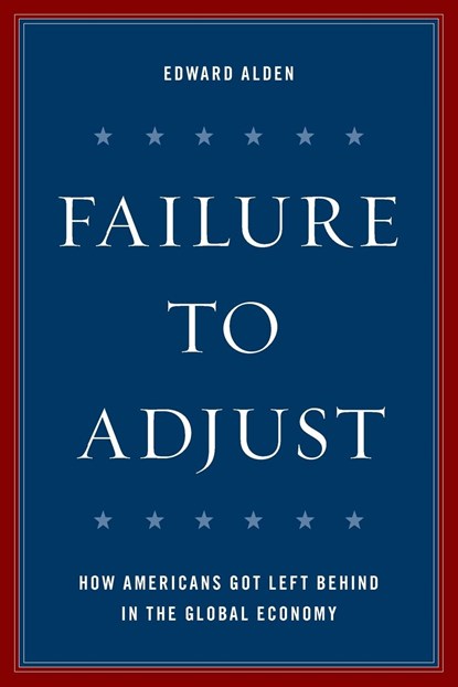 Failure to Adjust, Edward Alden - Paperback - 9781538104798