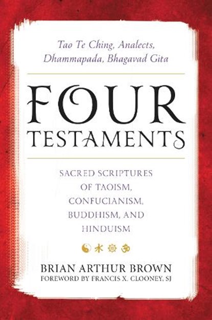 Four Testaments, Brian Arthur Brown - Paperback - 9781538109083