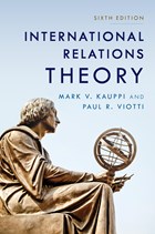 International Relations Theory | Kauppi, Mark V. ; Viotti, Paul R. | 