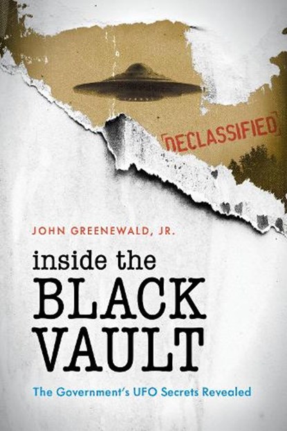 Inside The Black Vault, JR.,  John Greenewald - Paperback - 9781538118375